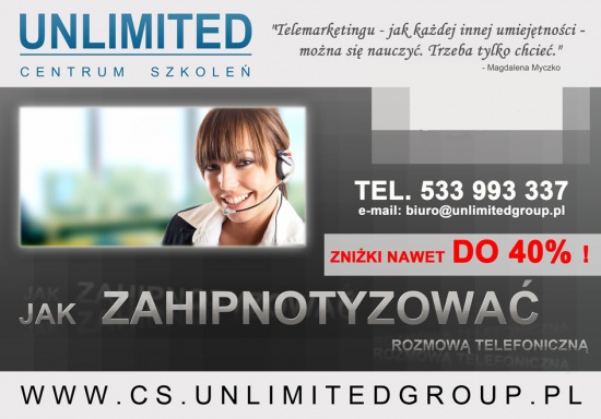 Szkolenie, kurs telemarketerów Lublin Unlimited Centrum Szkoleń